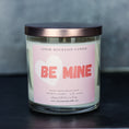 Load image into Gallery viewer, Be Mine - Valentine's Day Soy Candle - 9 oz Whiskey Glass Jar - Choose Your Scent