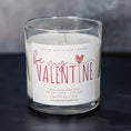 Load image into Gallery viewer, Be My Valentine - Valentine's Day Soy Candle - 9 oz Whiskey Glass Jar - Choose Your Scent
