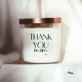 Load image into Gallery viewer, Thank you, Mom - Mother's Day Soy Candle - 9 oz Glass Jar Candle
