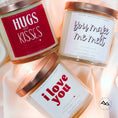 Load image into Gallery viewer, You Light Up My World - Valentine's Day Soy Candle - 9 oz Whiskey Glass Jar - Choose Your Scent
