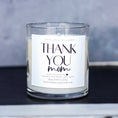 Load image into Gallery viewer, Thank you, Mom - Mother's Day Soy Candle - 9 oz Glass Jar Candle
