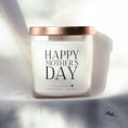 Load image into Gallery viewer, Happy Mother's Day - Mother's Day Soy Candle - 9 oz Glass Jar Candle
