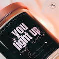 Load image into Gallery viewer, You Light Up My World - Valentine's Day Soy Candle - 9 oz Whiskey Glass Jar - Choose Your Scent

